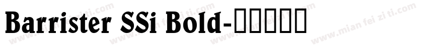 Barrister SSi Bold字体转换